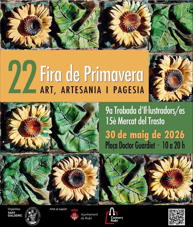 Programa de la 22ª Feria de Primavera de Rubí 2026 con arte, artesanía, mercado del trasto, ilustradores, sardanes, gegants, fideuada popular, música y gastronomía